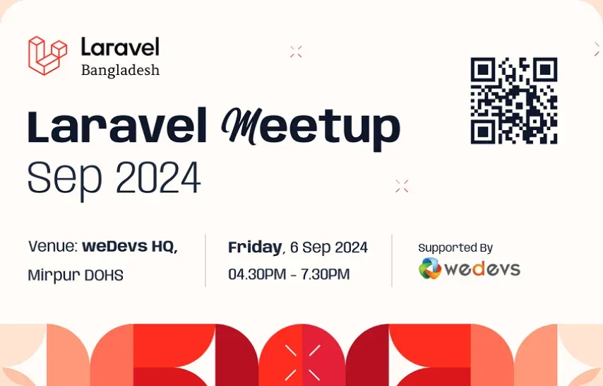 Laravel Meetup, September 2024, at weDevs HQ